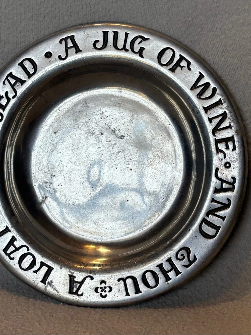 Cantrell Pewter Silver Metal Plate “A Jug of Wine, A Loaf of Bread” Engraved Rim